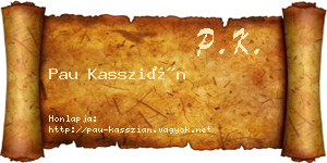 Pau Kasszián névjegykártya